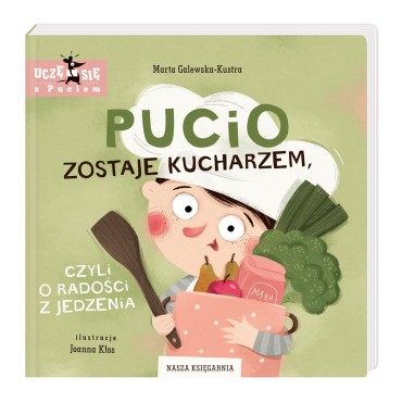 Pucio zostaje kucharzem,...