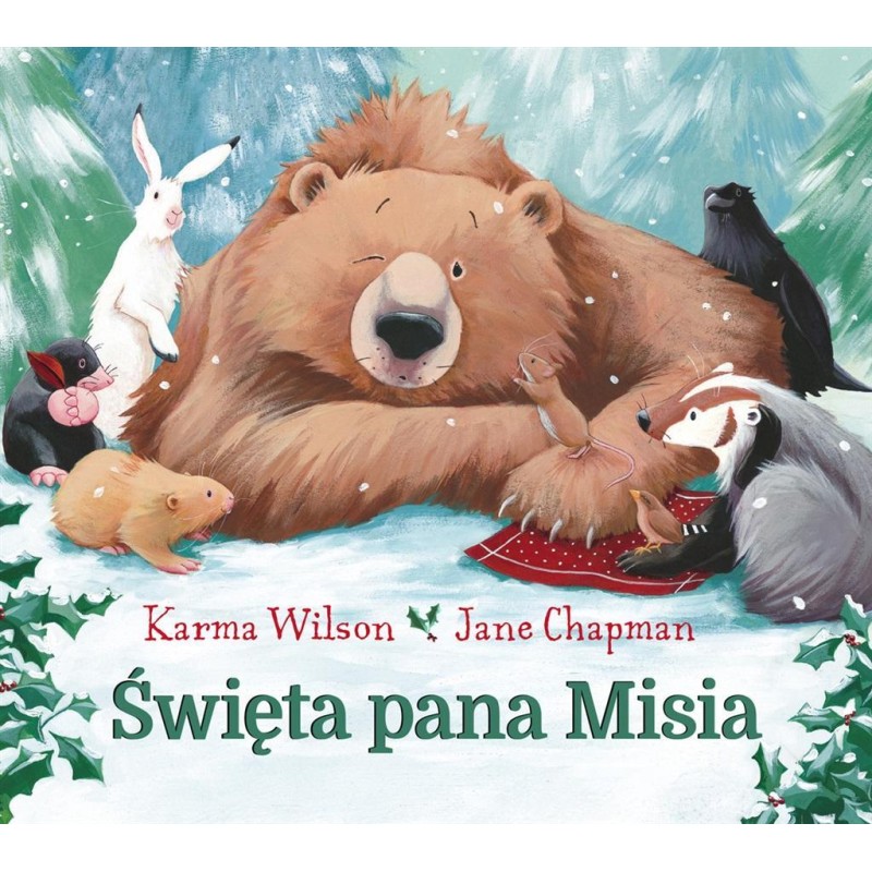 ŚWIĘTA PANA MISIA, KARMA WILSON