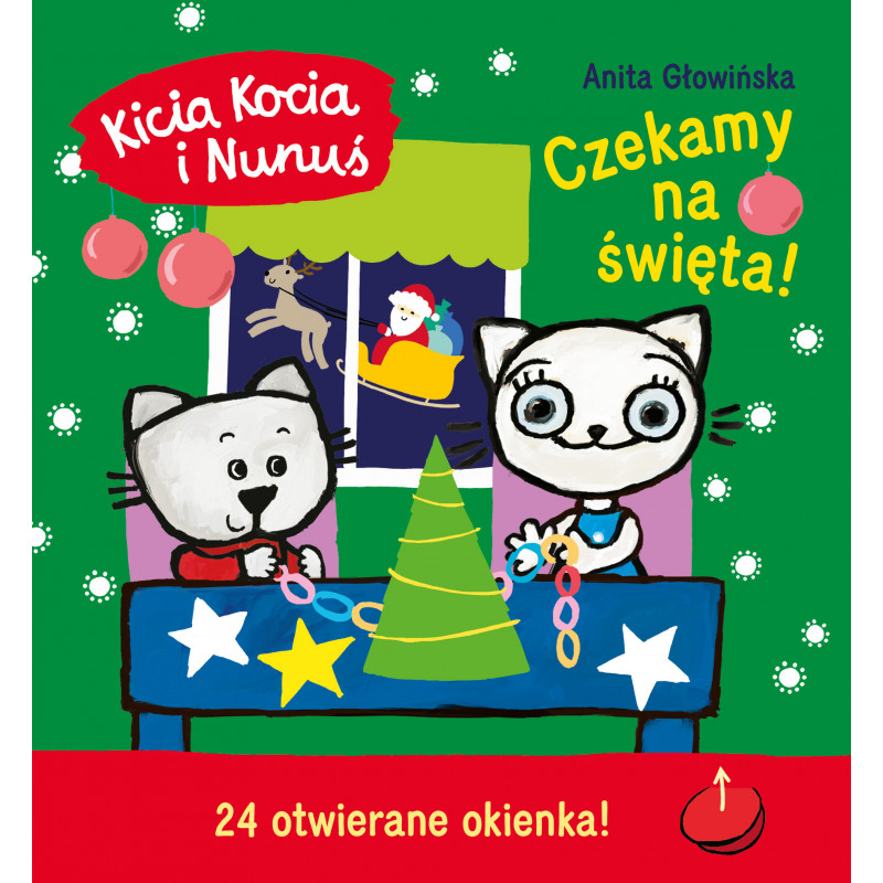 Kicia Kocia i Nunuś. Czekamy na święta! - kalendarz adwentowy